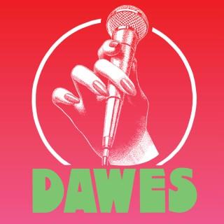 Dawes Podcast
