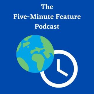 Five-Minute Feature