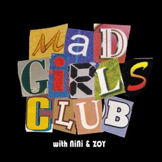 Mad Girls Club