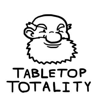Tabletop Totality
