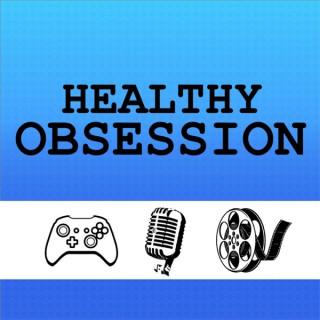 Healthy Obsession