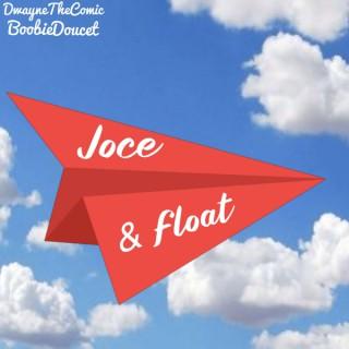 Joce & Float