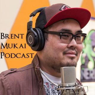 Brent Mukai Podcast