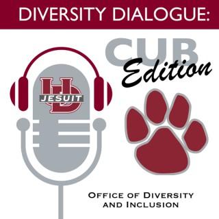 U of D Jesuit Diversity Dialogue: Cub Edition