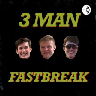 3 Man Fastbreak