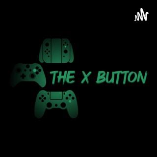 XCape Media Presents: The X Button