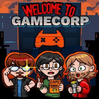Welcome to GAMECORP
