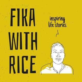 Fika with Rice