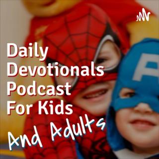 Daily Devotionals for Kids (and Adults)