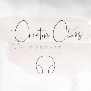 Creative Chaos Podcast
