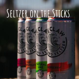Seltzer on the Sticks