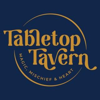 The Tabletop Tavern: A D&D Podcast