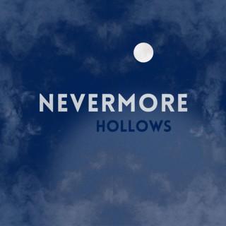 Nevermore Hollows