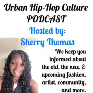 Urban and Hip Hop Culture