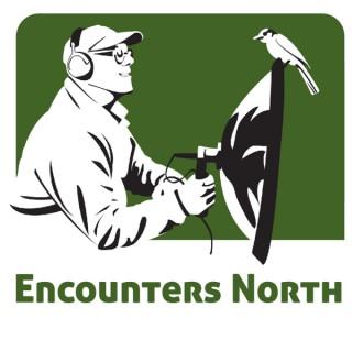 Encounters North Podcast