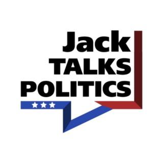 Jack Talks Politics