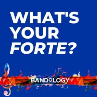 What's Your Forte?