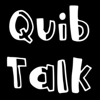 Quib Talk