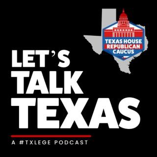 Let's Talk Texas