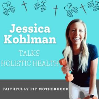 Faithfully Fit Motherhood: Faith and Fitness