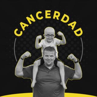 CancerDad Podcast