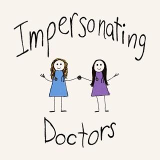 Impersonating Doctors