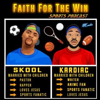 Faith for The Win Sports Podcast