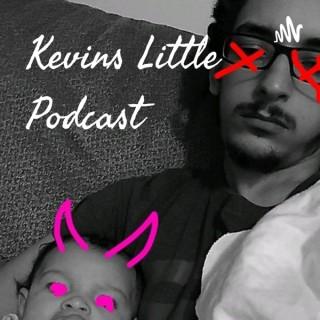 Kevins Little Podcast