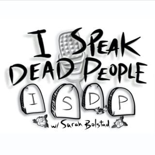 I Speak Dead People