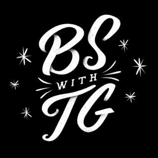 BS with TG