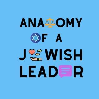 Anatomy of a Jewish Leader