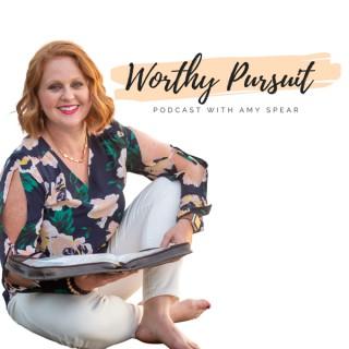 Worthy Pursuit Podcast