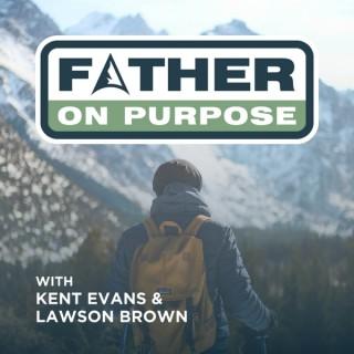 Father On Purpose Podcast