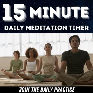 15 Minute Daily Meditation