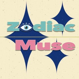 Zodiac Muse