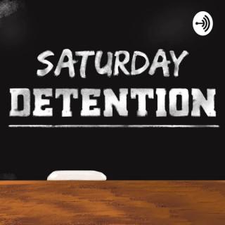 Saturday Detention