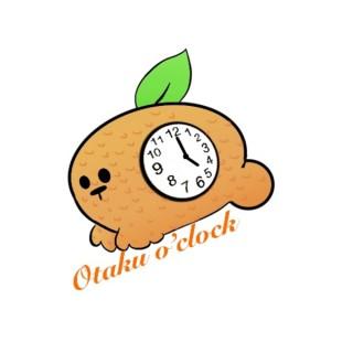 Otaku O'Clock