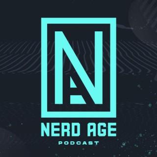 Nerd Age Podcast