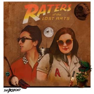Raters of the Lost Arts
