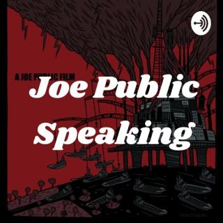 Joe Public Speaking