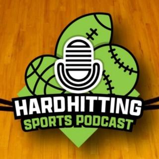 Hard Hitting Sports Podcast
