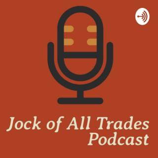 Jock of All Trades Podcast