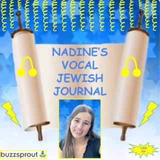 Nadine’s Vocal Jewish Journal