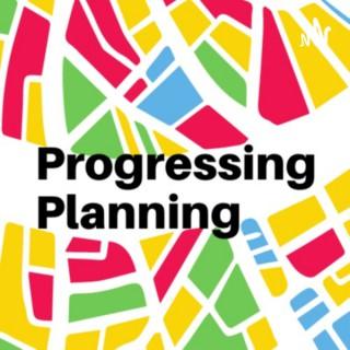 Progressing Planning