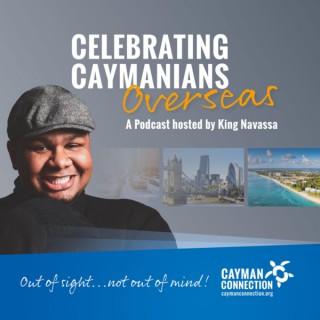 Caymanians Overseas: Out of sight, not out of mind!