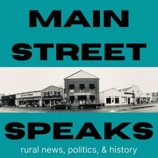 Main Street Speaks