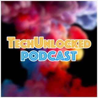 The Tech Unlocked Podcast