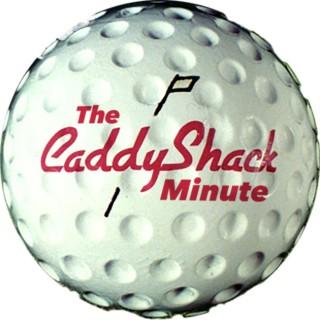 Caddyshack Minute