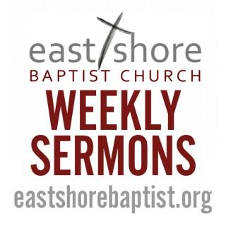 East Shore Baptist Church Sermons