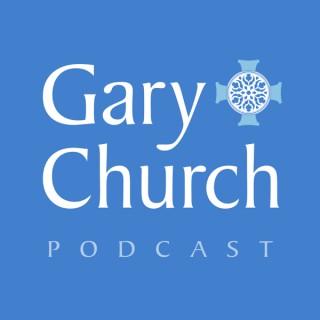 Gary Church Podcast